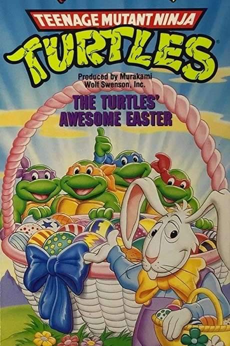 Teenage Mutant Ninja Turtles: The Turtles’ Awesome Easter